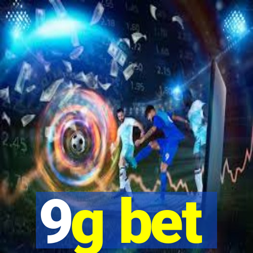 9g bet